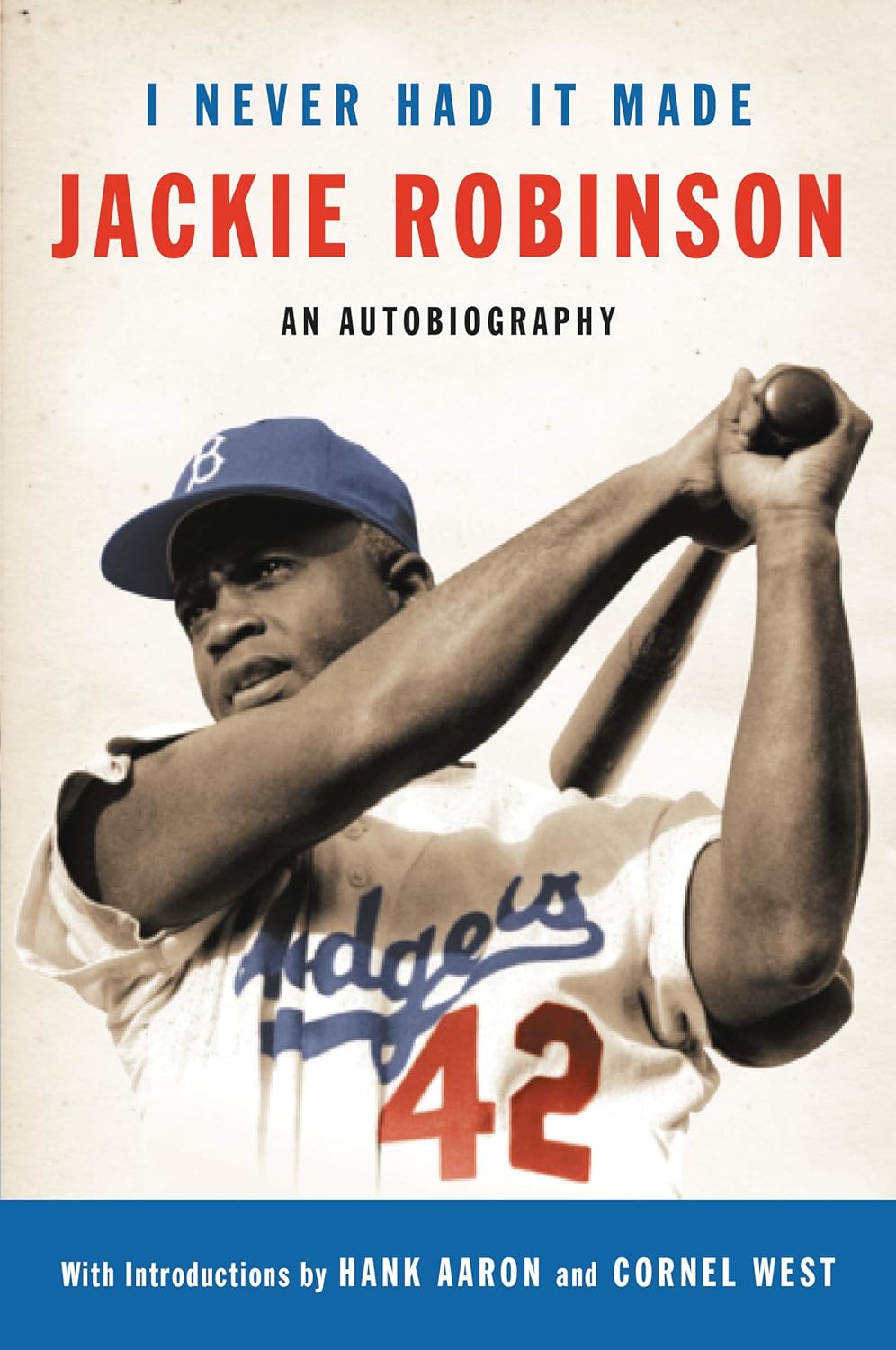 I Never Had It Made: The Autobiography of Jackie Robinson - TX Corrections Bookstore