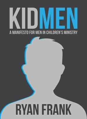 Paperback KidMEN book by 12 Stone Ventures featuring a colorful cover with illustrations and the title prominently displayed.