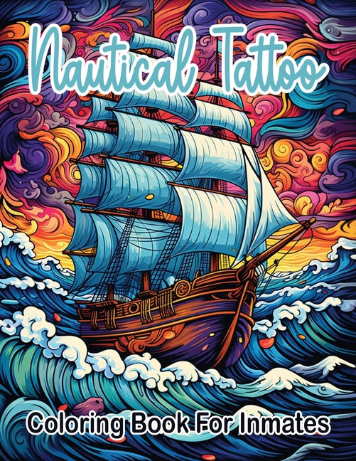 Nautical Tattoos coloring book for inmates - TX Corrections Bookstore