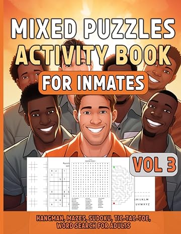 Mixed puzzles activity book for inmates featuring hangman, mazes, Sudoku, tic tac toe, and word searches for adult relaxation.