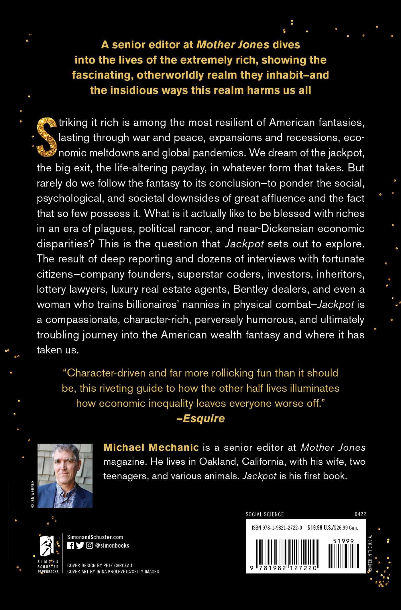 Jackpot: How the Super-Rich Really Live--And How Their Wealth Harms Us All