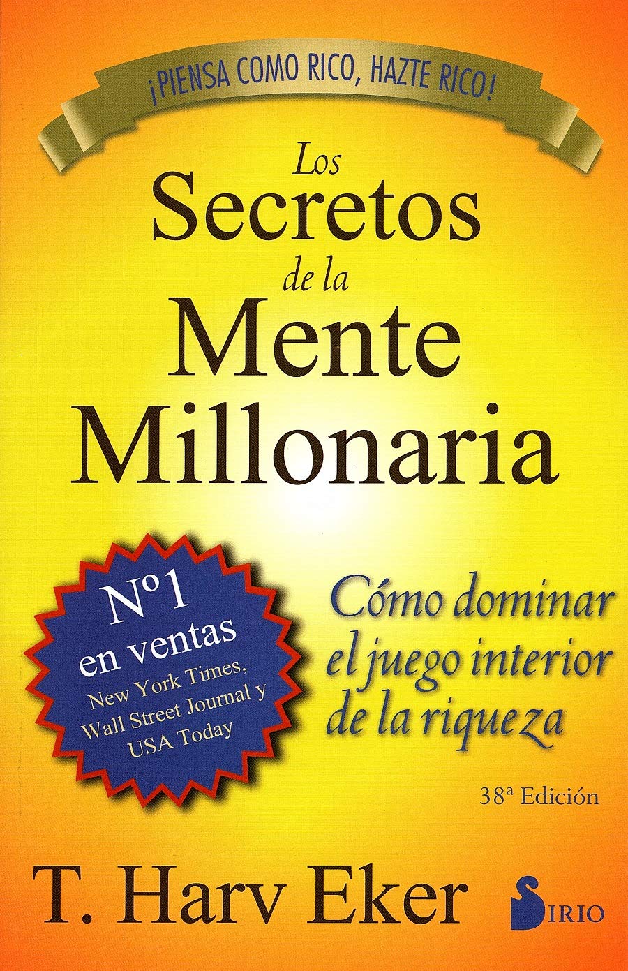 Los Secretos de la Mente Millonaria: Como Dominar el Juego Interior de A Riqueza = Secrets of the Millionaire Mind - TX Corrections Bookstore