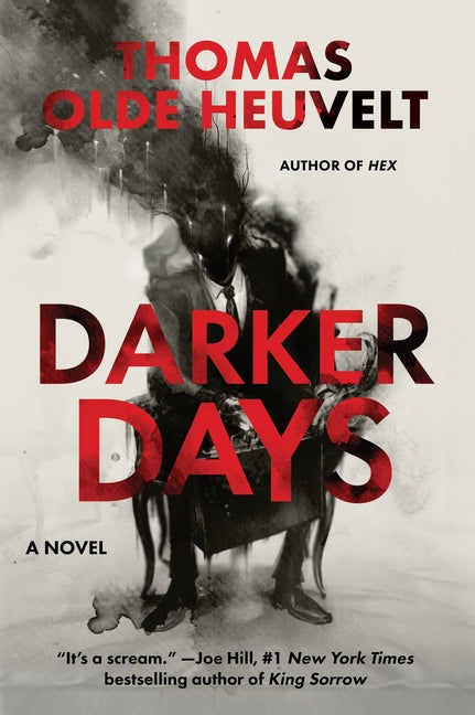 Darker Days by Olde Heuvelt, Thomas