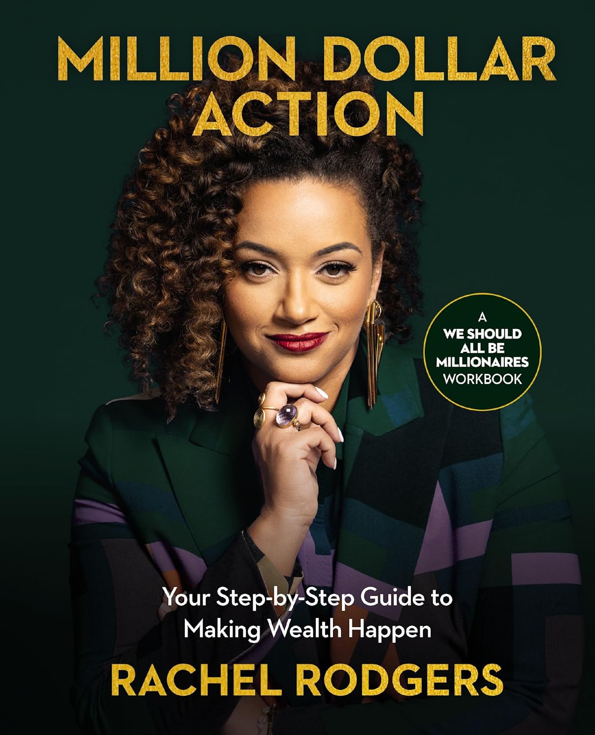 Million Dollar Action: Your Step-By-Step Guide to Making Wealth Happen - TX Corrections Bookstore