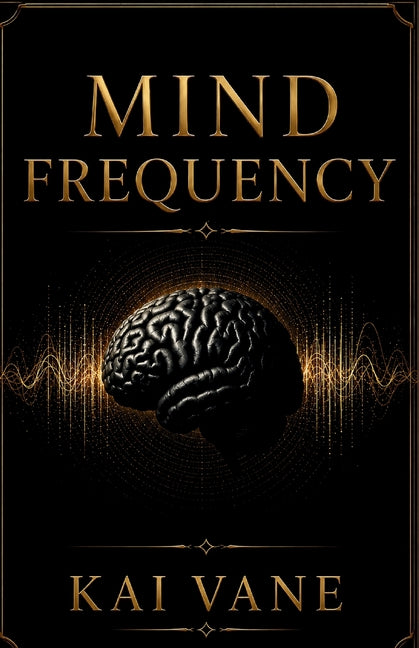 Mind Frequency by Vane, Kai