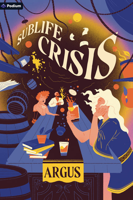 Sublife Crisis: A Slice-Of-Life Reincarnation Fantasy by Argus