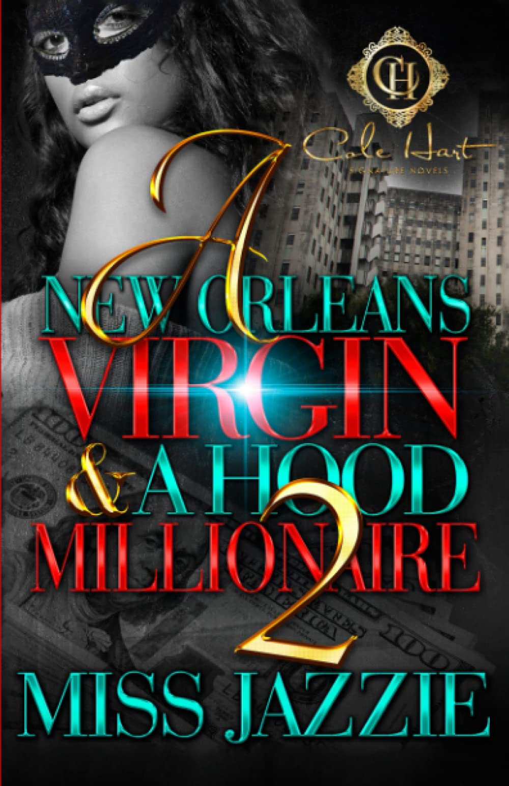A New Orleans Virgin & A Hood Millionaire 2 - TX Corrections Bookstore