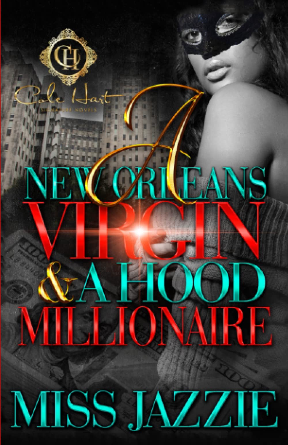 A New Orleans Virgin & Hood Millionaire - TX Corrections Bookstore