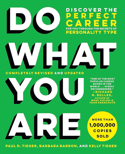 Do What You Are - Discover the Perfect Career for You Through the Secrets of Personality Type (Revised) - TX Corrections Bookstore