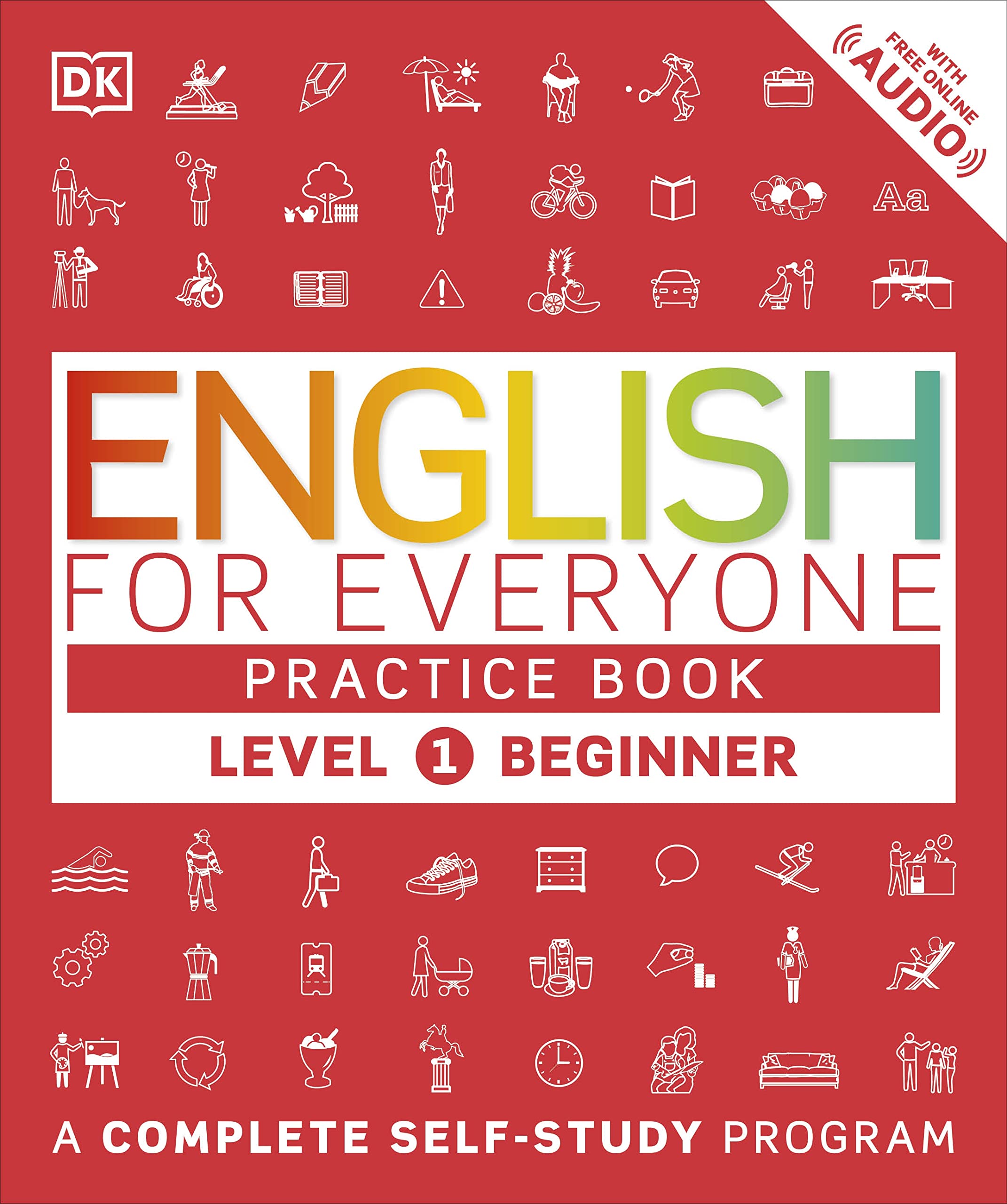 English for Everyone: Level 1: Beginner, Practice Book: A Complete Self-Study Program - TX Corrections Bookstore