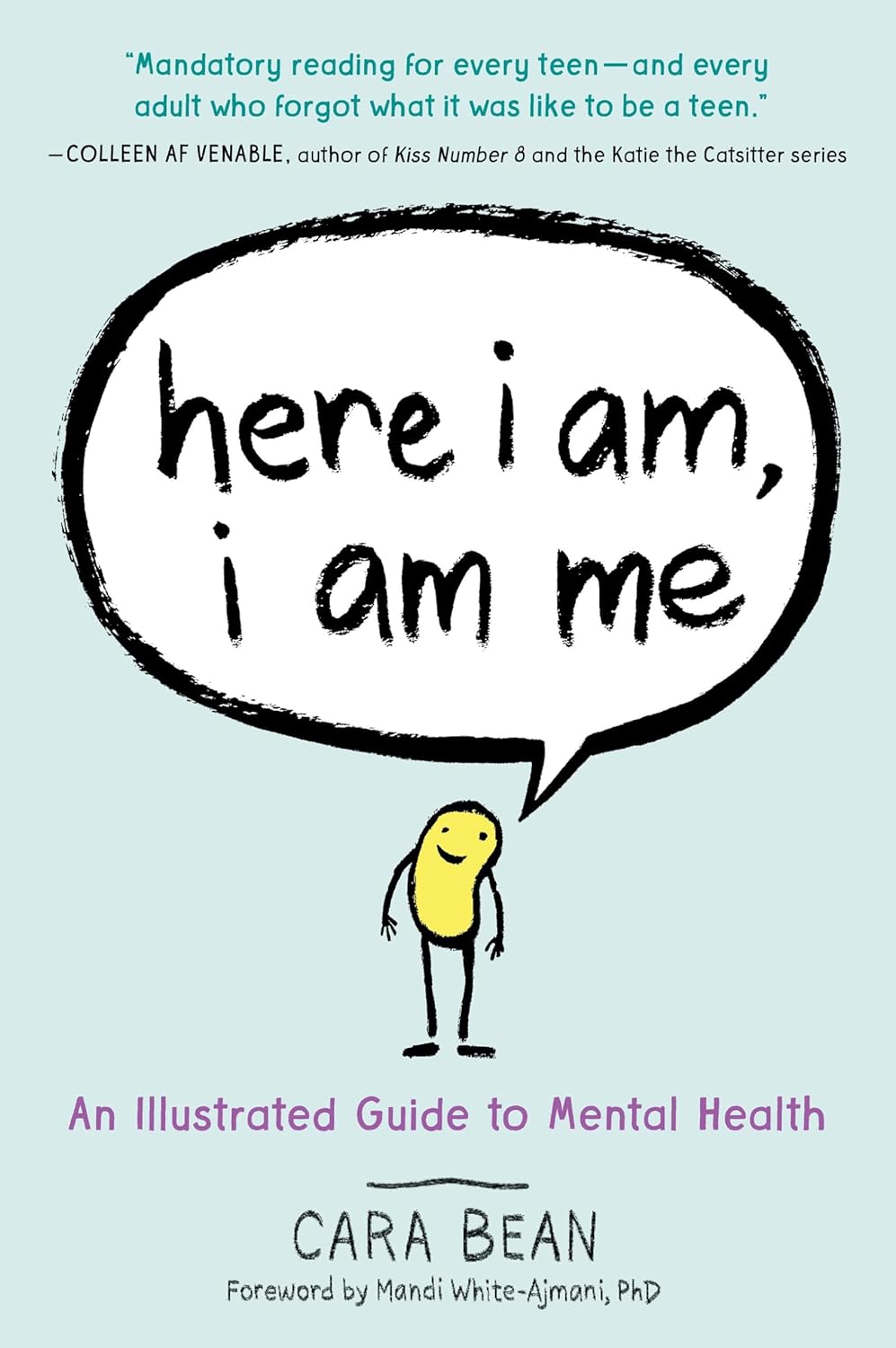 Here I Am, I Am Me - An Illustrated Guide to Mental Health