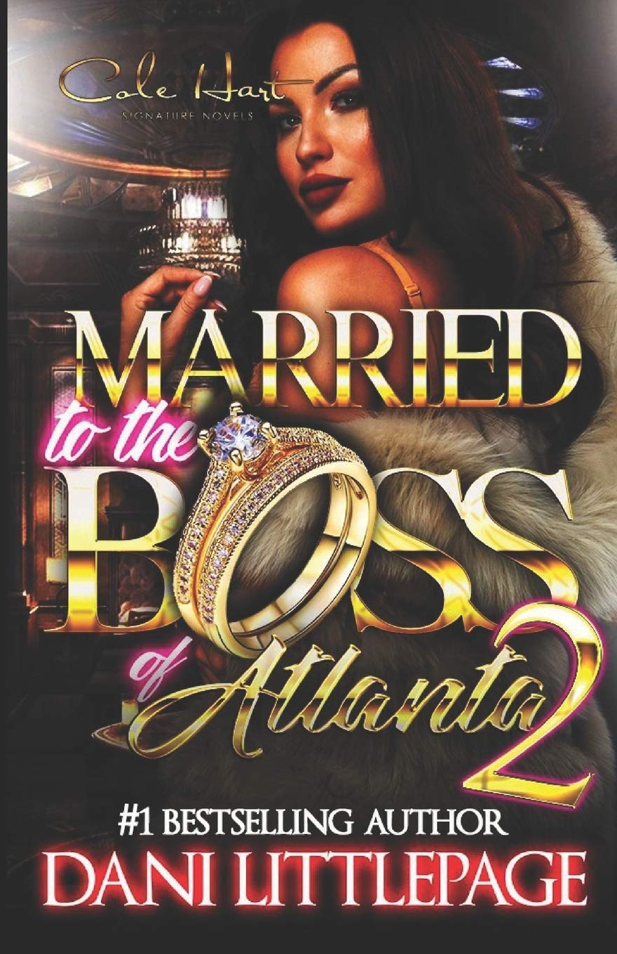 Married To The Boss Of Atlanta 2: An Urban Romance Novel - TX Corrections Bookstore