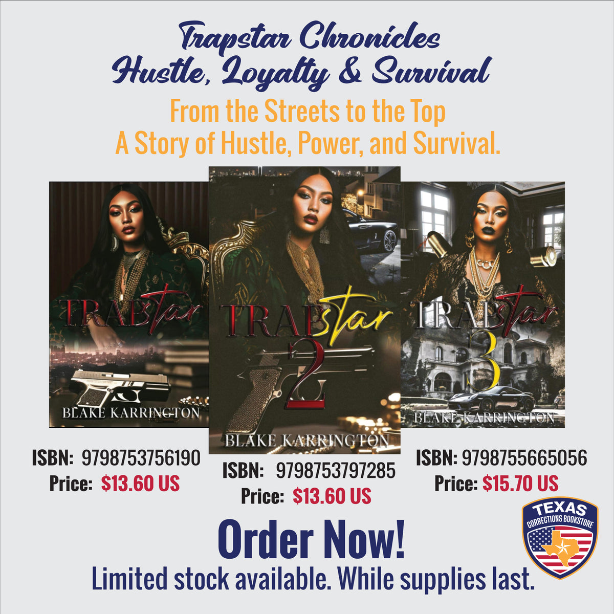 Trapstar Chronicles: Books 1–3 Bundle by Blake Karrington