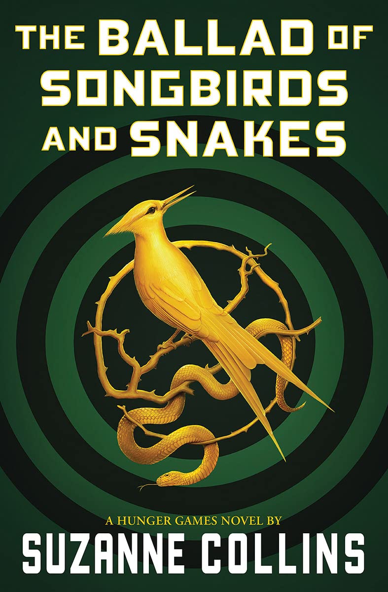 The Ballad of Songbirds and Snakes