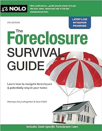 The Foreclosure Survival Guide Keep Your House or Walk Away with Money in Your Pocket (9TH ed.) - Two Rivers - TX Corrections Bookstore