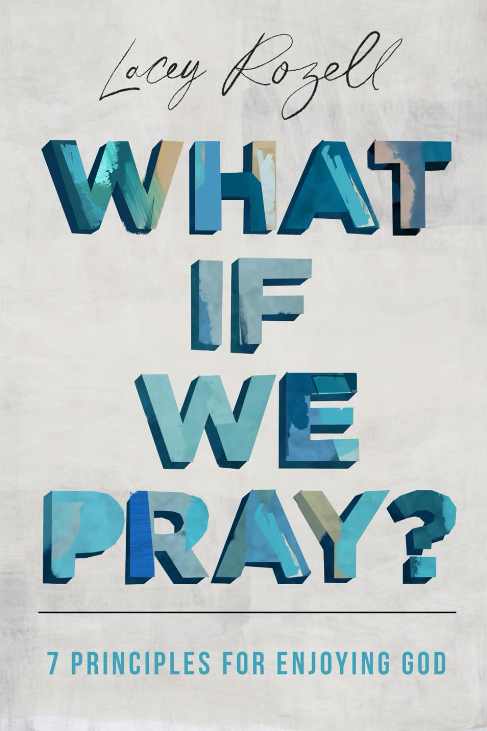 What If We Pray - TX Corrections Bookstore