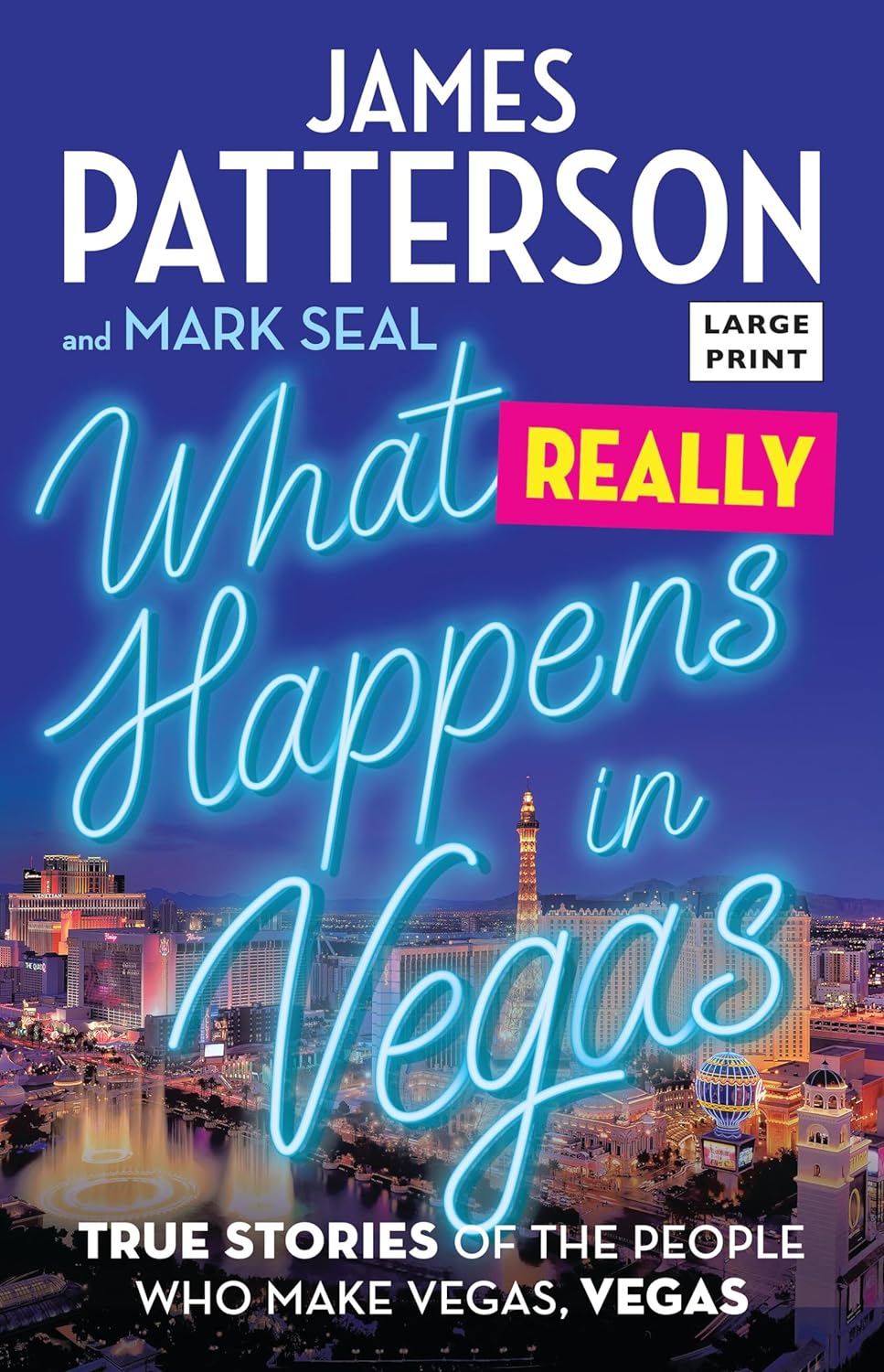 What Really Happens in Vegas True Stories of the People Who Make Vegas, Vegas - TX Corrections Bookstore