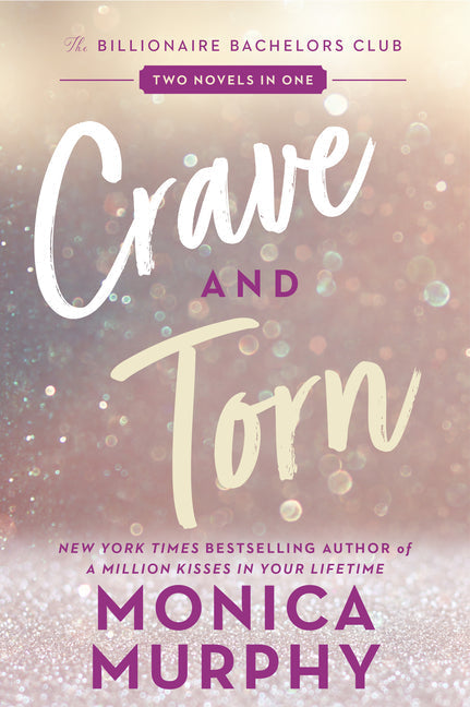 Crave and Torn: The Billionaire Bachelors Club - TX Corrections Bookstore
