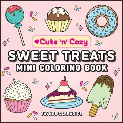 Mini coloring book by Adams Media Corporation featuring sweet treat illustrations in a paperback format.