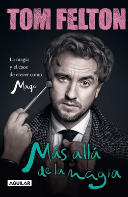 Paperback book titled "Más Allá de la Magia" by Aguilar, featuring a colorful cover about growing up as a wizard.