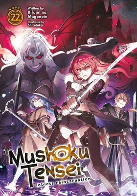 Paperback of Mushoku Tensei: Jobless Reincarnation Light Novel Vol. 22 by Airship, featuring the book cover with title and artwork.