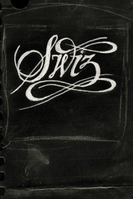 Paperback book titled "Swiz" by Akashic Books Ltd., featuring the cover with bold typography and artwork.
