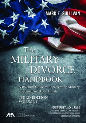 Paperback of The Military Divorce Handbook by American Bar Association, a practical guide for representing military personnel and families.