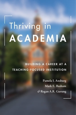 Paperback book titled "Thriving in Academia" by American Psychological Association, focused on building a teaching-focused academic career.