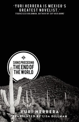 Paperback of "Signs Preceding the End of the World" by And Other Stories, featuring the book's cover with title and design elements.