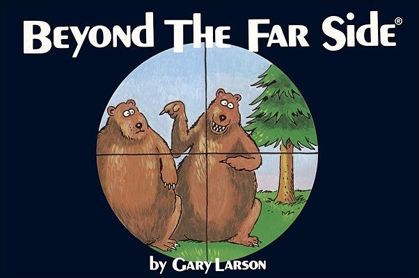 Paperback of Beyond the Far Side cartoon book by Andrews McMeel Publishing featuring humorous comic illustrations.