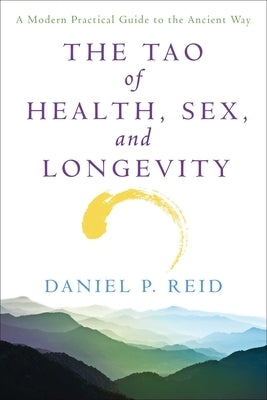 Paperback of The Tao of Health, Sex and Longevity by Atria Books, featuring the book cover with title and design elements.