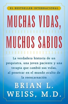 Paperback of "Muchas Vidas, Muchos Sabios" by Atria/Primero Sueno Press, featuring the book cover with title and author details.