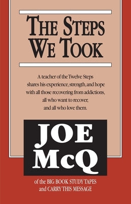 Paperback of "The Steps We Took" by August House Publishers, showing the book cover with title and design details.