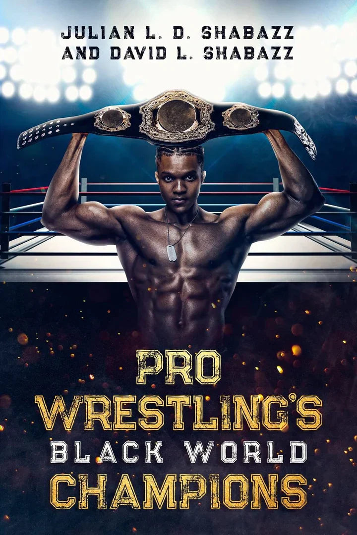 Pro Wrestling's Black World Champions - TX Corrections Bookstore