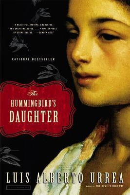 Paperback of The Hummingbird's Daughter by Back Bay Books, showing the book cover with artistic illustration.