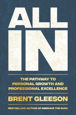 Hardcover book titled "All in: The Pathway to Personal Growth and Professional Excellence" by Balance, featuring a clean cover design.