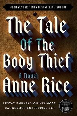 Paperback edition of The Tale of the Body Thief by Ballantine Books, showing the book cover with title and author details.
