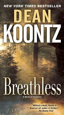 Mass market paperback of "Breathless" by Bantam featuring a cover design with bold typography and atmospheric artwork.