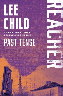 Paperback of Past Tense: A Reacher Novel by Bantam, showing the book cover with title and author details.