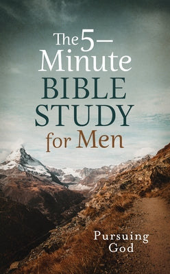 Paperback Bible study book titled "The 5-Minute Bible Study for Men: Pursuing God" by Barbour Publishing, with a blue cover.