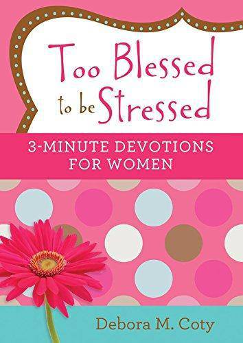 Too Blessed To Be Stressed - TX Corrections Bookstore