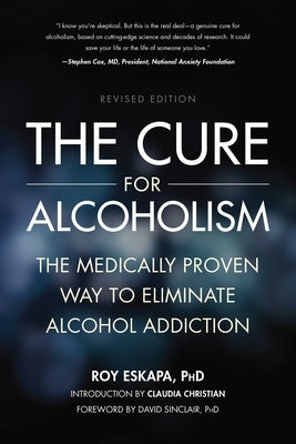 Paperback book titled "Cure for Alcoholism" by Benbella Books, showing the front cover with title and author details.
