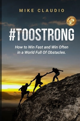 Paperback of "#TooStrong" by Bookmark Publishing House, featuring a cover with bold title and motivational design.