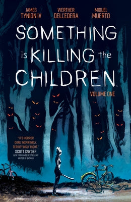 Paperback of "Something Is Killing the Children Vol. 1" by Boom! Studios with cover art featuring dark, horror-themed imagery.