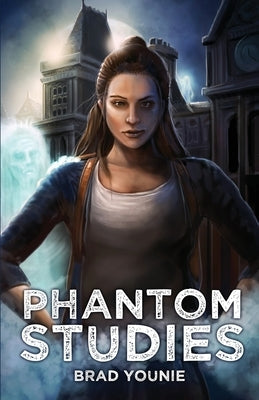 Paperback book titled "Phantom Studies" by Brad Younie, featuring a cover with abstract artwork and the title displayed prominently.