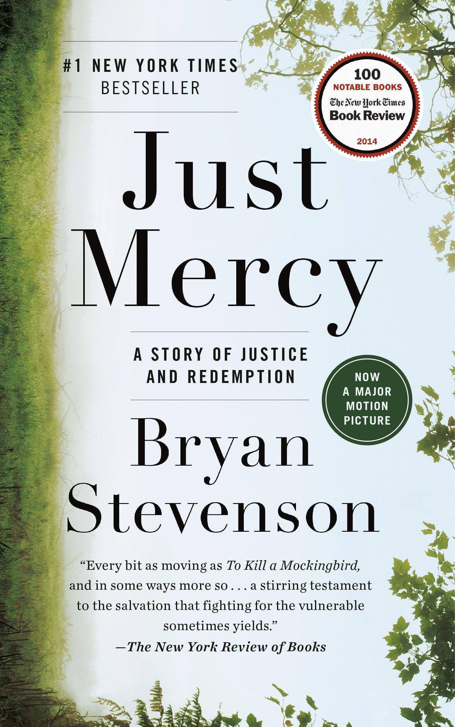 Book cover of "Just Mercy: A Story of Justice and Redemption" by Bryan Stevenson, featuring the title and author's name.