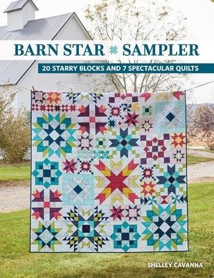 Paperback book titled "Barn Star Sampler" featuring 20 starry quilt blocks and 7 quilt patterns, published by C&T Publishing.