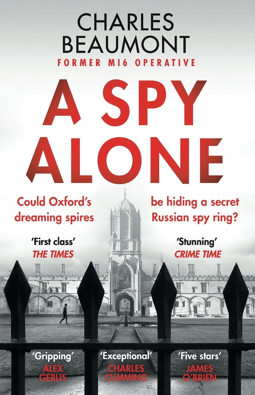 Paperback of "A Spy Alone" by Canelo Digital Publishing, featuring a cover with espionage-themed artwork and the title.