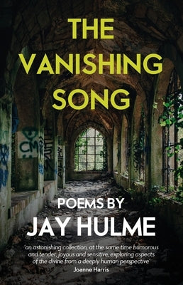 Paperback of The Vanishing Song by Canterbury Press Norwich with a cover featuring abstract artwork and title text.