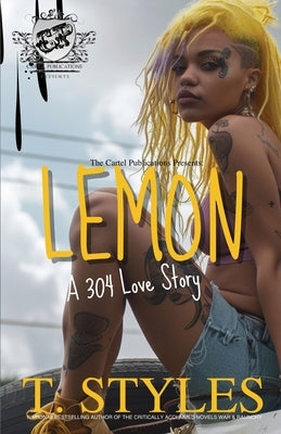 Paperback of Lemon: A 304 Love Story by Cartel Publications, featuring the book cover with title and author details.
